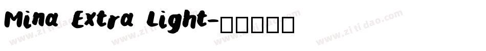 Mina Extra Light字体转换